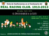 Ciclo de Conferencias en el Centenario del Real Racing Club. 1913-2013 (IV)